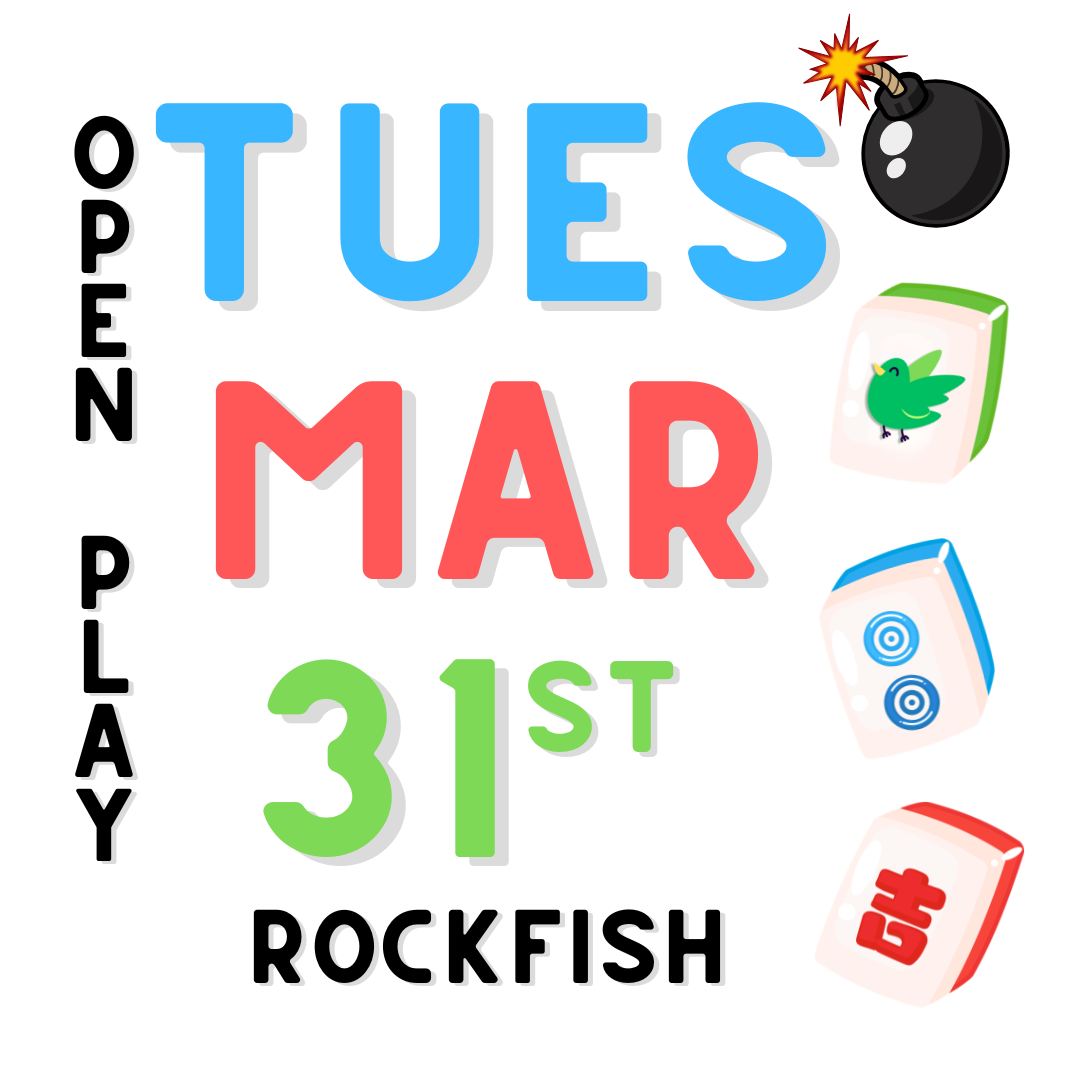 Mahjong Open Play - March 31st
